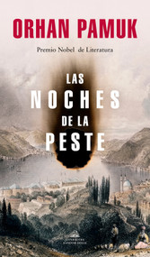 Las noches de la peste / Nights of Plague (Spanish Edition) by Orhan Pamuk, 9788439738305