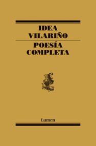 Poesía Completa. Idea Vilariño / Complete Poetry: Idea Vilariño (Spanish Edition) by Idea Vilariño, 9788426416636