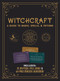 Witchcraft Kit (A Guide to Magic, Spells, and Potions - Includes: 25 Mystical Spell Cards and 64-page Magical Guidebook) by Editors of Chartwell Books, 9780785841388