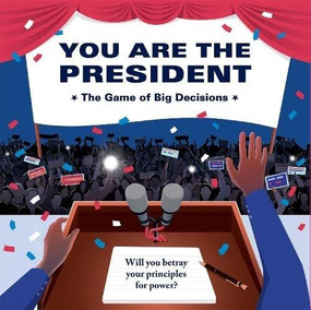 You Are the President by Thomas Howey, 9780857829351
