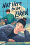 Not Here to Be Liked - 9780063038387 by Michelle Quach, 9780063038387