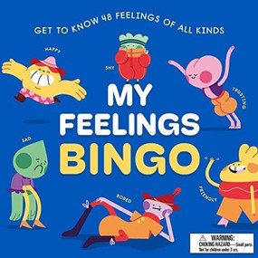 My Feelings Bingo (Get To Know 48 Feelings of All Kinds) by Emily Midouhas, Bee Grandinetti, 9781399602891