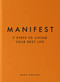 Manifest (7 Steps to Living Your Best Life) by Roxie Nafousi, 9781797221304