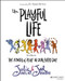 The Playful Life (The Power of Play in Our Every Day) by Julie P. Jones, Jed Dearybury, 9781119882008