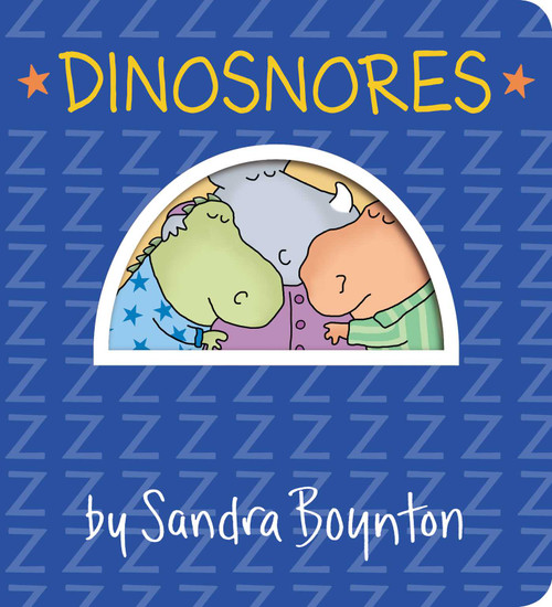 Dinosnores - 9781665924962 by Sandra Boynton, Sandra Boynton, 9781665924962