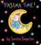 Pajama Time! - 9781665924979 by Sandra Boynton, Sandra Boynton