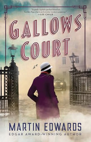 Gallows Court by Martin Edwards, 9781492699286