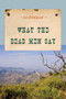 What the Dead Men Say by Ed Gorman, 9781590772331