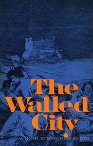 The Walled City - 9781590773819 by Marcel Clouzot, 9781590773819
