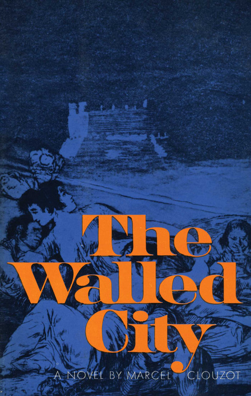 The Walled City - 9781590773819 by Marcel Clouzot, 9781590773819