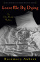 Leave Me By Dying (An Ellis Portal Mystery) - 9781882593736 by Rosemary Aubert, 9781882593736