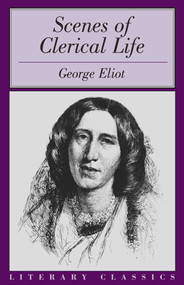 Scenes of Clerical Life - 9781573927802 by George Eliot, 9781573927802