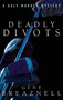 Deadly Divots (A Golf Murder Mystery) by Gene Breaznell, 9781882593743