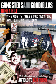 Gangsters and Goodfellas (The Mob, Witness Protection, and Life on the Run) - 9781493071906 by Henry Hill, Gus Russo, Gus Russo, 9781493071906