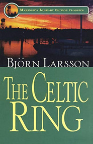 The Celtic Ring by Bjorn Larsson, 9781574091144