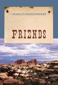 Friends by Charles Hackenberry, 9781590773406