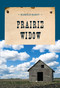 Prairie Widow by Harold Bakst, 9781590773321