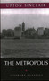 Metropolis (Literary Classics) by Upton Sinclair, 9781591027065