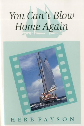 You Can't Blow Home Again by Herb Payson, 9781574090901