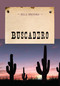 Buscadero by Bill Brooks, 9781590773345