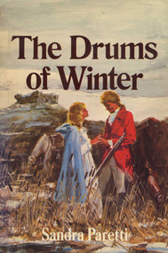 The Drums of Winter by Sandra Paretti, 9781590774588