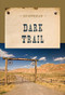 Dark Trail by Ed Gorman, 9781590772317