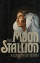 The Moon Stallion by Jim Berry, 9781590773918
