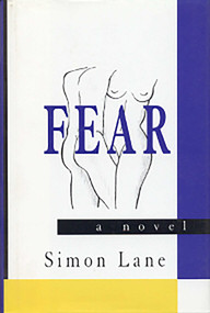 Fear (A Novel) - 9781882593224 by Simon Lane, 9781882593224
