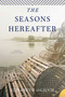 The Seasons Hereafter by Elisabeth Ogilvie, 9781608933372