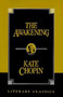 Awakening - 9781573920988 by Kate Chopin, 9781573920988