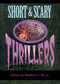 Short & Scary Thrillers by Rebecca Rizzo, 9780762703197