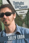 The Paths We Choose (A Memoir) by Sully Erna, 9780910155984