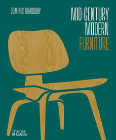Mid-Century Modern Furniture by Dominic Bradbury, 9780500022221