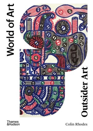 Outsider Art by Colin Rhodes, 9780500204863