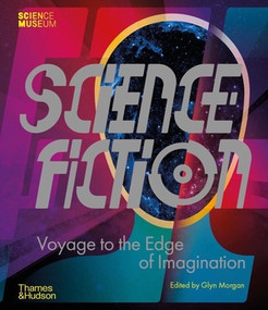 Science Fiction (Voyage to the Edge of Imagination) by Glyn Morgan, 9780500252390