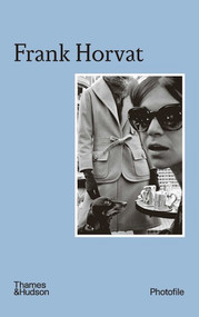 Frank Horvat (Photofile) by Virginie Chardin, 9780500411223