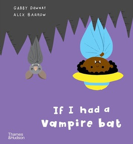 If I Had a Vampire Bat by Gabby Dawnay, Alex Barrow, 9780500652961