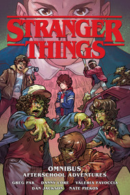 Stranger Things Omnibus: Afterschool Adventures (Graphic Novel) by Greg Pak, Danny Lore, Valeria Favoccia, 9781506727738