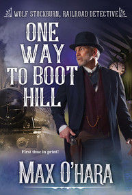 One Way to Boot Hill by Max O'Hara, 9780786047130