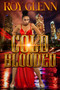 Cold Blooded - 9781645563976 by Roy Glenn, 9781645563976