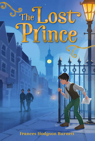 The Lost Prince - 9781665931625 by Frances Hodgson Burnett, 9781665931625