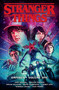 Stranger Things Omnibus Volume 1 (Graphic Novel) by Jody Houser, Stefano Martino, Keith Champagne, Edgar Salazar, Le Beau Underwood, 9781506727646
