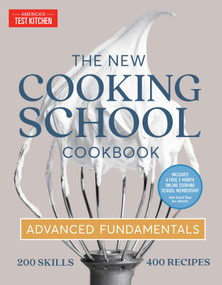 The New Cooking School Cookbook (Advanced Fundamentals) by America's Test Kitchen, 9781954210127