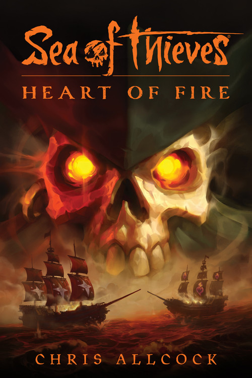 Sea of Thieves: Heart of Fire by Chris Allcock, 9781803362069