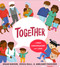 Together: A First Conversation About Love by Megan Madison, Jessica Ralli, Anne/Andy Passchier, 9780593520963