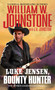 Luke Jensen, Bounty Hunter by William W. Johnstone, J.A. Johnstone, 9780786050239