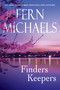 Finders Keepers - 9781496739315 by Fern Michaels, 9781496739315