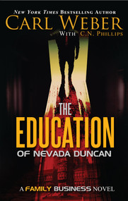 The Education of Nevada Duncan - 9781645564058 by Carl Weber, C. N. Phillips, 9781645564058