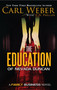 The Education of Nevada Duncan - 9781645564058 by Carl Weber, C. N. Phillips, 9781645564058
