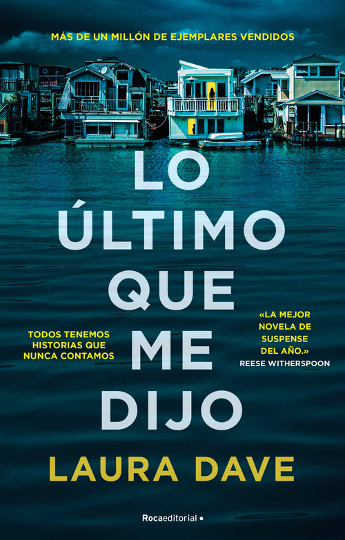 Lo último que me dijo /The Last Thing He Told Me (Spanish Edition) by Laura Dave, 9788418870798
